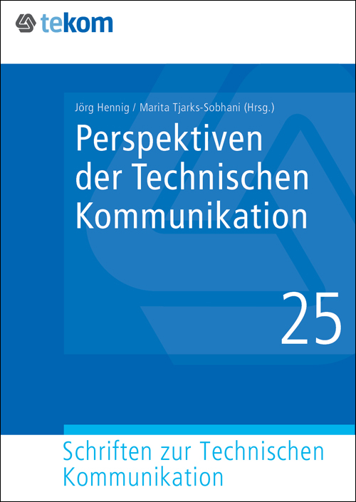 Ausgabe Perspektiven der Technischen Kommunikation